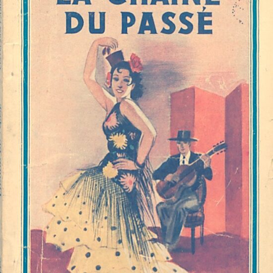 La chaine du passé Marc Aulès 1939